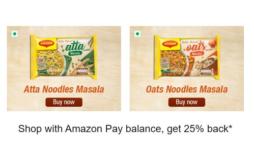 India Desire : Amazon Maggi Nutralicious Offer : Get 25% Cashback On Maggi Nutralicious With Amazon Pay Balance